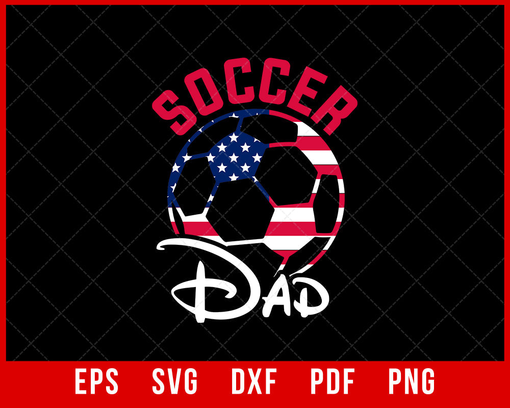 Soccer Dad Gift for Soccer Fan, Soccer Coach T-shirt Design Sports SVG Cutting File Digital Download