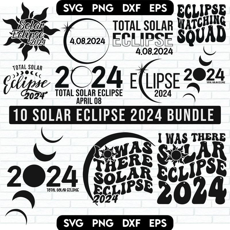 Solar Eclipse 2024 Bundle 10+ SVG PNG