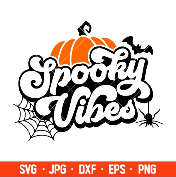 Spooky Vibes Svg, Trick Or Treat Svg, Halloween Svg, Spooky Season Svg, Cricut, Silhouette Vector Cut File