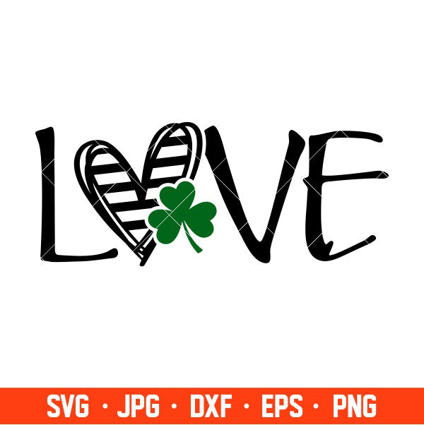 St. Patrick’s Love Svg, St. Patrick’s Day Svg, Lucky Svg, Irish Svg, Clover Svg, Cricut, Silhouette Vector Cut File