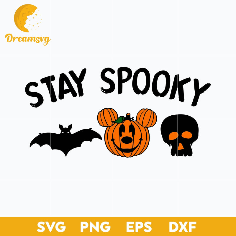 Stay Spooky Halloween svg, Halloween svg, png, dxf, eps digital file.