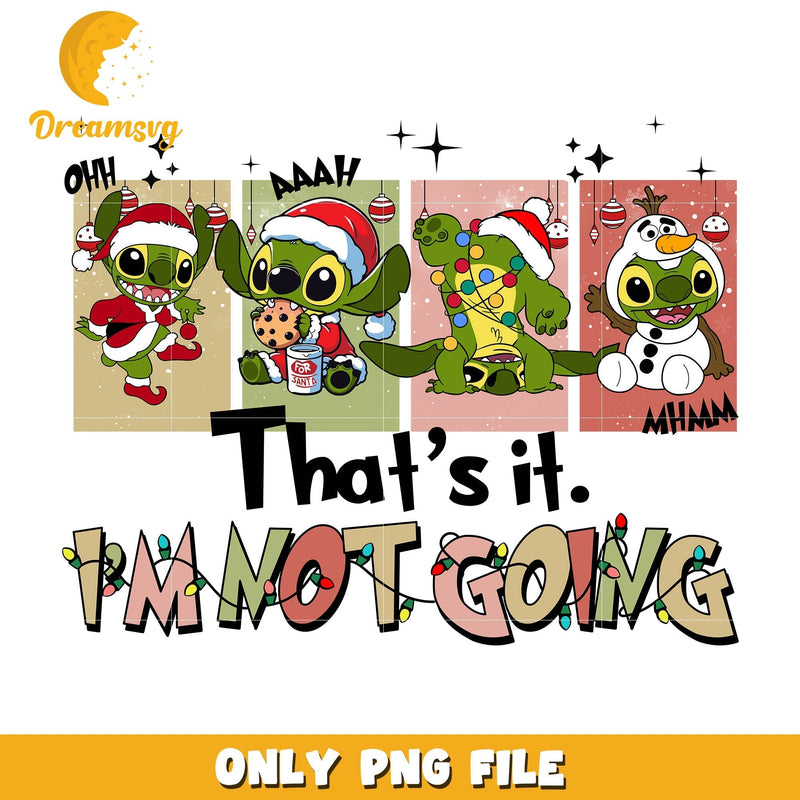 Stitch that's not going christmas png, stitch christmas png