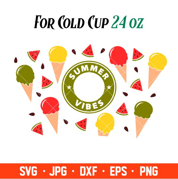 Summer Vibes Full Wrap Svg, Starbucks Svg, Coffee Ring Svg, Cold Cup Svg, Cricut, Silhouette Vector Cut File