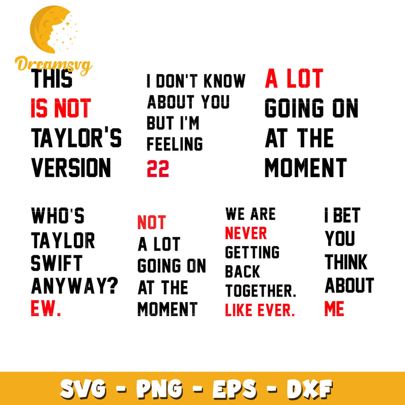 This is not taylor's version bundle svg, taylor swift quotes svg