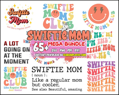 65 Swiftie Mom Png Svg Bundle, Not Like a Regular Mom, Swiftie Shirt For Mom, Mothers Day Svg, Mom Swiftie Shirt Design, Digital Download