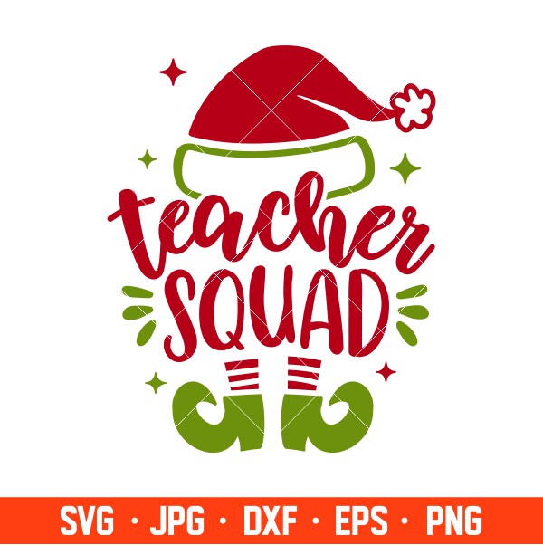 Teacher Squad Svg, Christmas Teacher Svg, Merry Christmas Svg, Cricut, Silhouette Vector Cut File