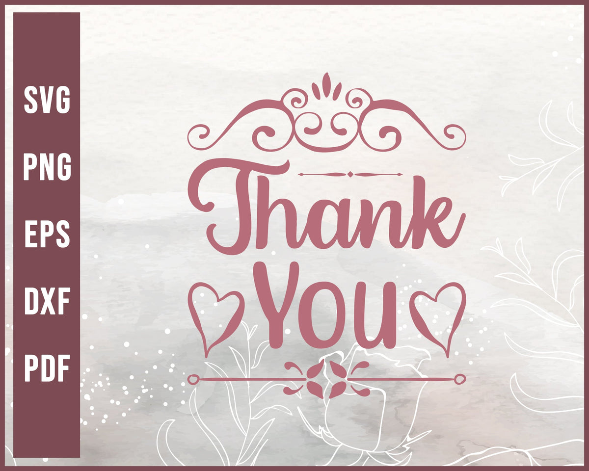 Thank You Wedding svg Designs For Cricut Silhouette And eps png Printable Files