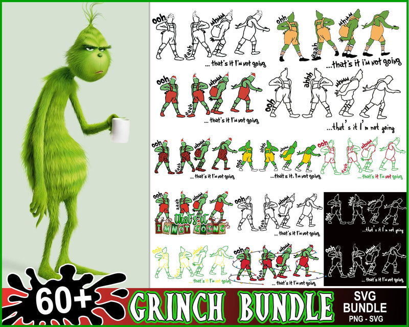 That's It I'm not Going Grinch SVG, Christmas Grinch Face svg png eps dxf, Funny Christmas Png