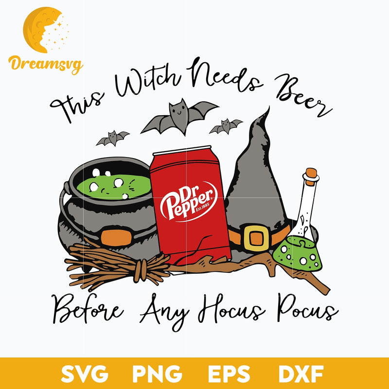 This Witch Needs Beer Dr Pepper svg, Halloween svg, png, dxf, eps digital file.