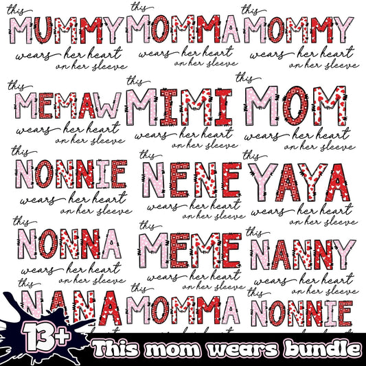 This Mom Wears Bundle 13+ PNG