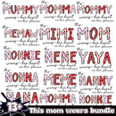 This Mom Wears Bundle 13+ PNG