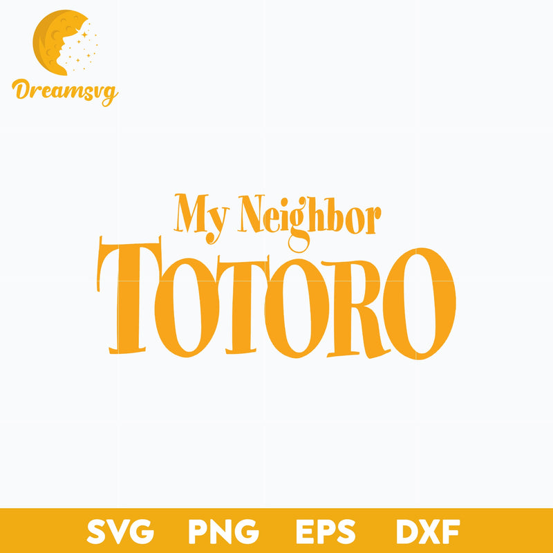 Font my Neighbor Totoro Bundle Svg, Totoro Svg, cartoon svg, png, dxf, eps digital file