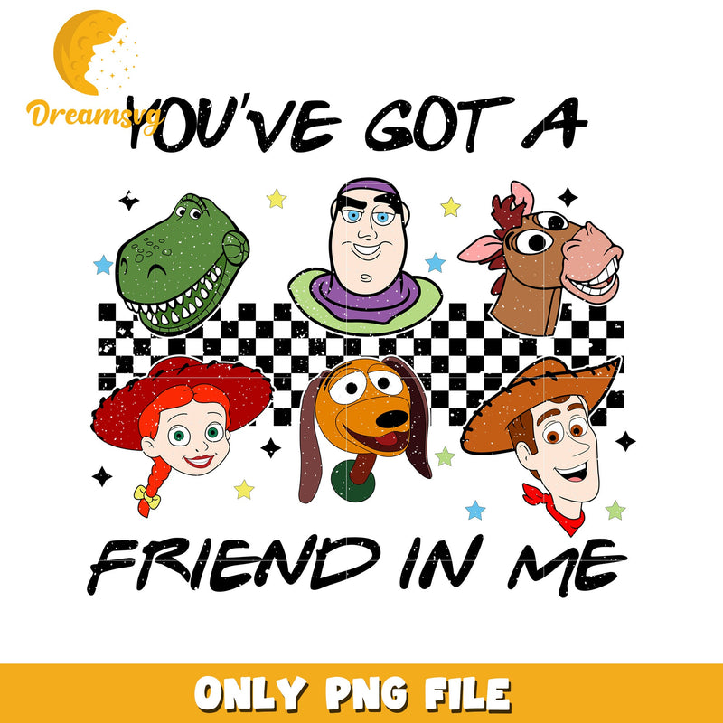 Toy Story Friends Youve Got a Friend in Me PNG File