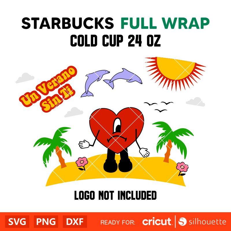 Un Verano Sin Ti Full Wrap Svg, Starbucks Svg, Coffee Ring Svg, Cold Cup Svg, Cricut, Silhouette Vector Cut File