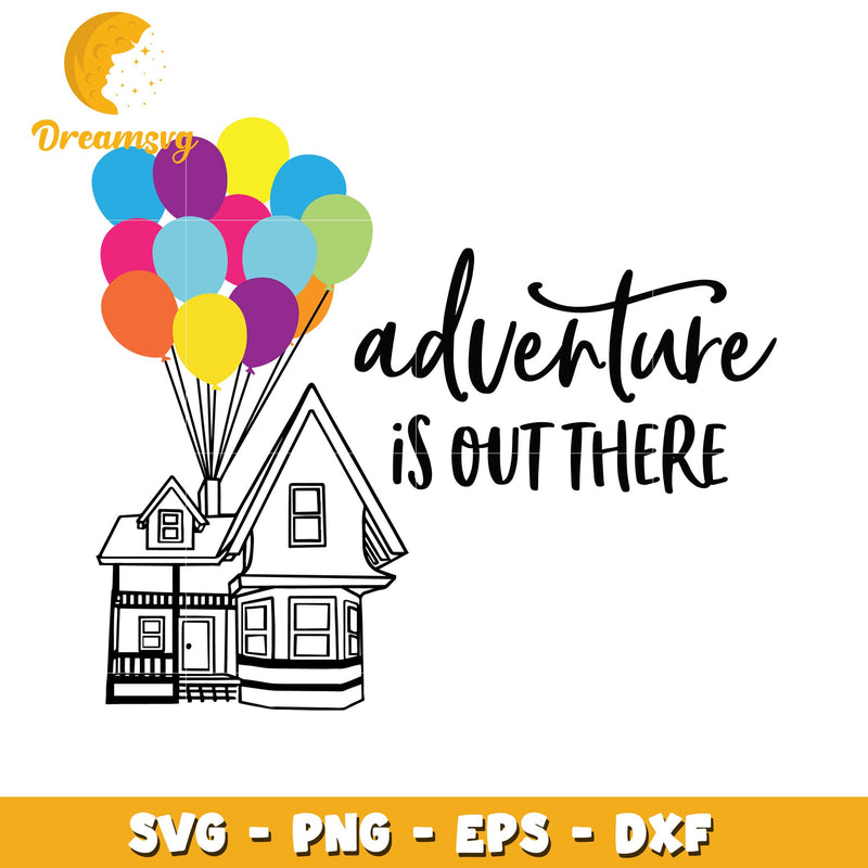 Up House Adventure SVG Cut File