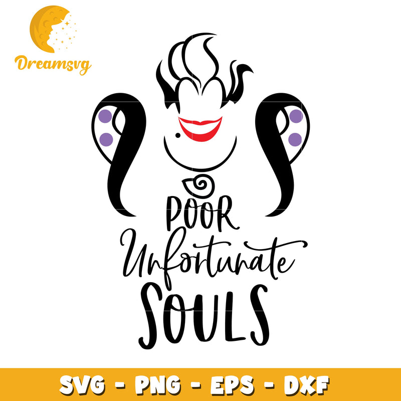 Ursula SVG Poor Unfortunate Souls PNG EPS DXF