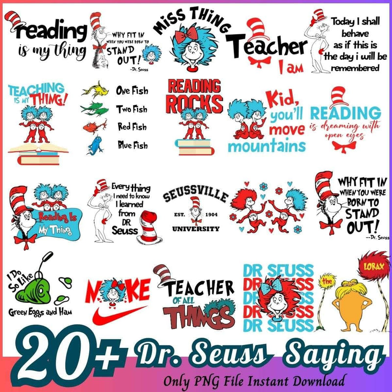 Dr. Seuss Saying Bundle PNG 20+ Dr. Seuss Teacher PNG Instant Download