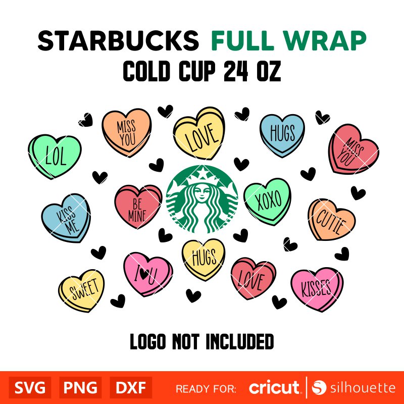 Valentine Candy Heart Full Wrap Svg, Starbucks Svg, Coffee Ring Svg, Cold Cup Svg, Cricut, Silhouette Vector Cut File