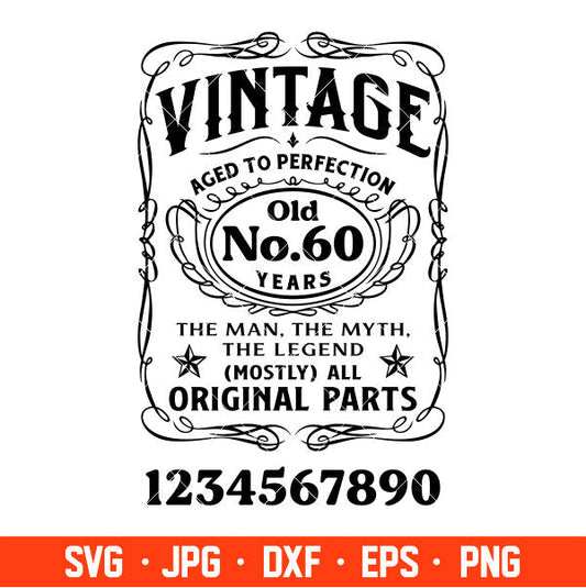 Vintage Birthday Svg, Father’s Day Whiskey Label Svg, Aged To Perfection Svg, Limited Edition Svg, Cricut, Silhouette Vector Cut File