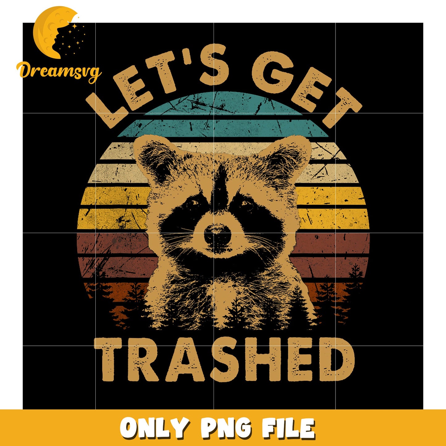 Vintage Raccoon Lets Get Trashed PNG