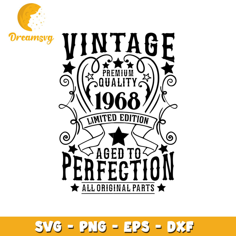 Vintage limited edition aged to perfection svg, quotes svg