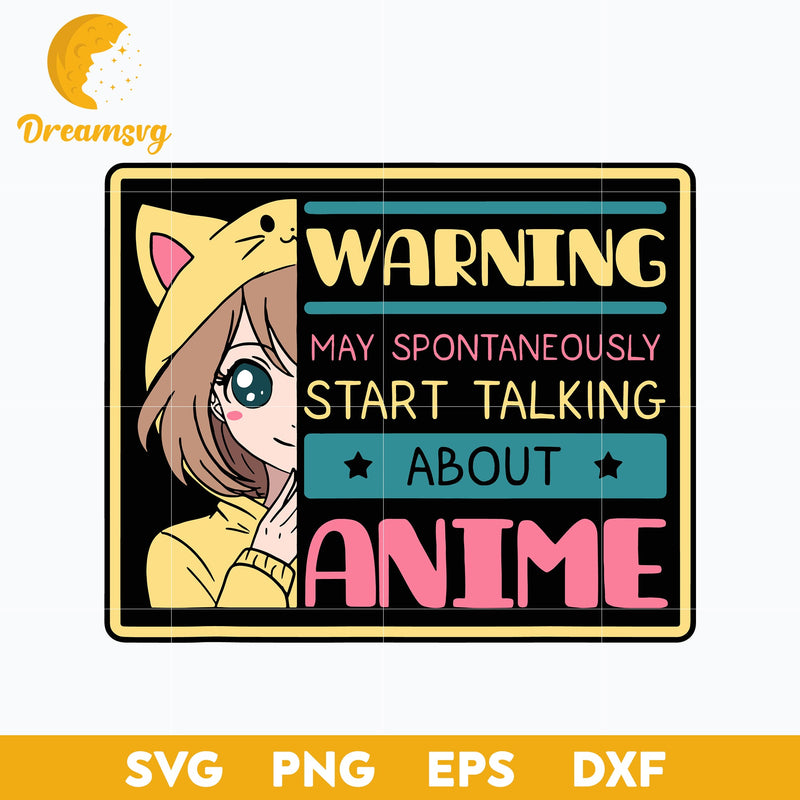 Warning May Spontaneously Start Talking About Anime Svg, Cartoon Svg, Anime Lover Svg, Anime Svg, One Piece Svg, png, eps, dxf digital download.