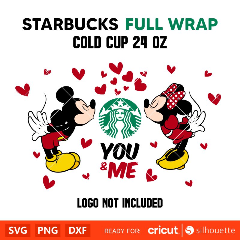 You &amp; Me Mickey &amp; Minnie Full Wrap Svg, Valentine’s Day Svg, Starbucks Svg, Love Svg, Cricut, Silhouette Vector Cut File