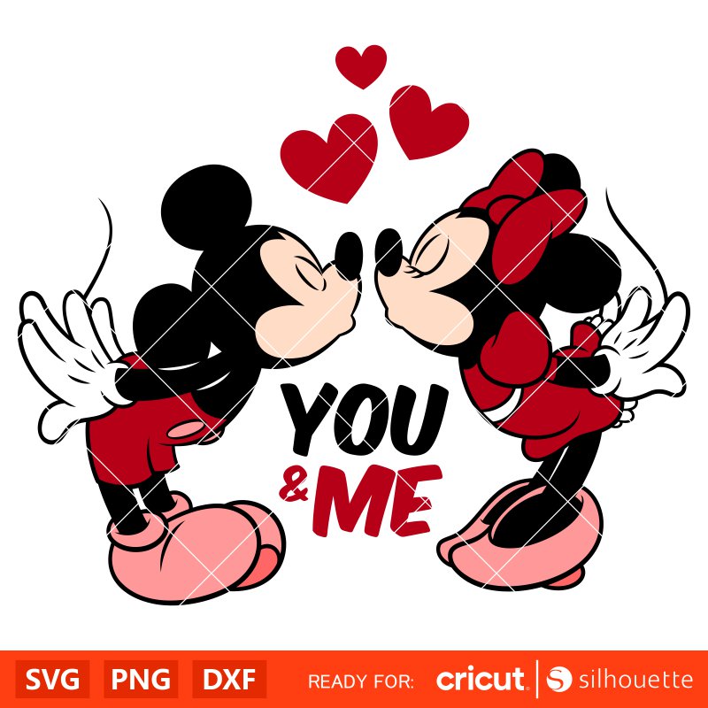 You & Me Mickey & Minnie Kiss Svg, You & Me Valentine’s Day Svg