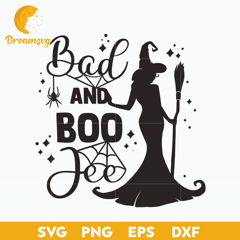 Bad and boo jee SVG, Halloween svg, png, dxf, eps digital file.