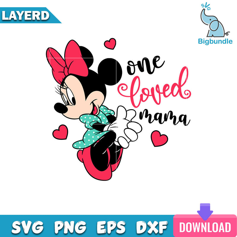 One Loved Mama Svg, Minnie Mouse Svg, Disney Svg, SG20062347