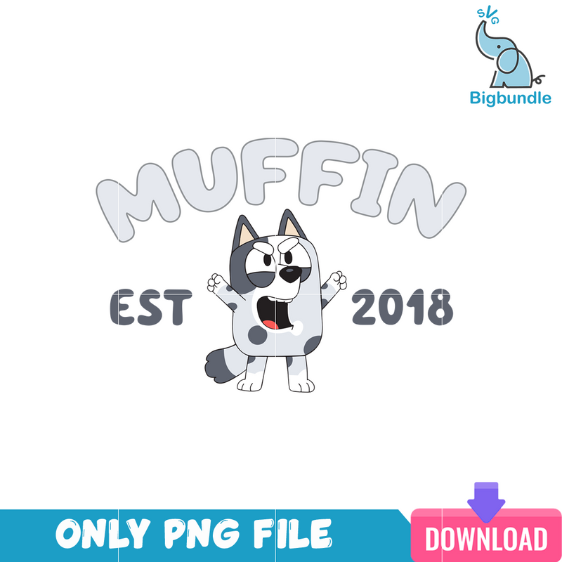 Bluey Muffin Angry Est 2018 PNG