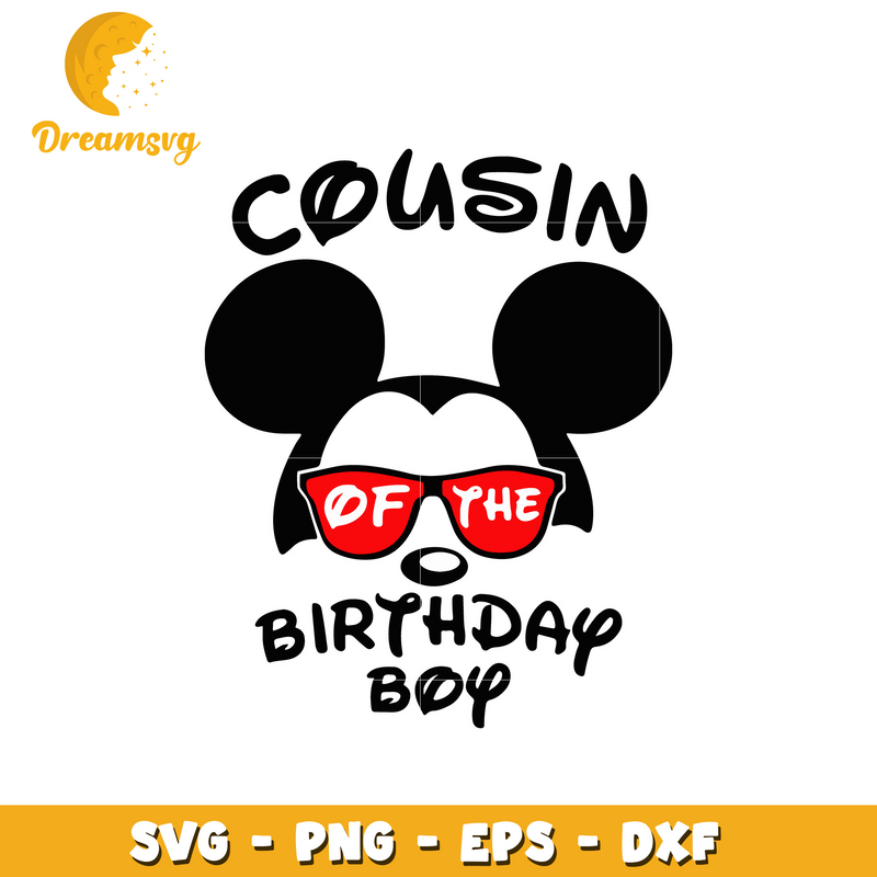 Mickey cousin of the birthday boy svg