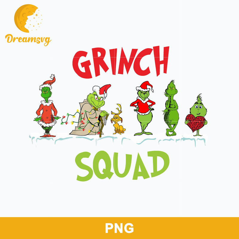 Grinch Squad Christmas PNG, Grinch PNG Digital File