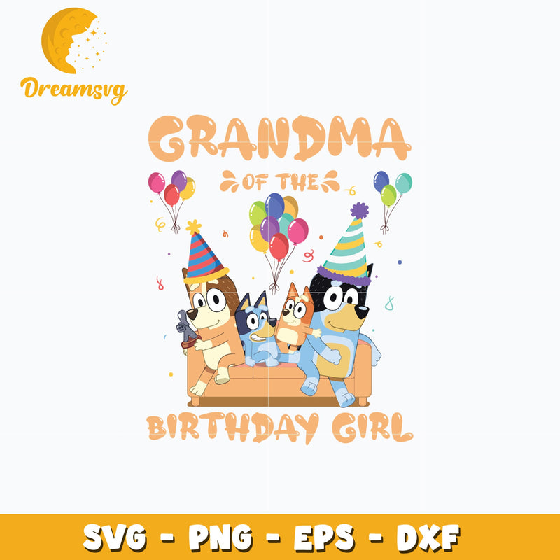 Bluey grandma of the birthday girl cartoon svg