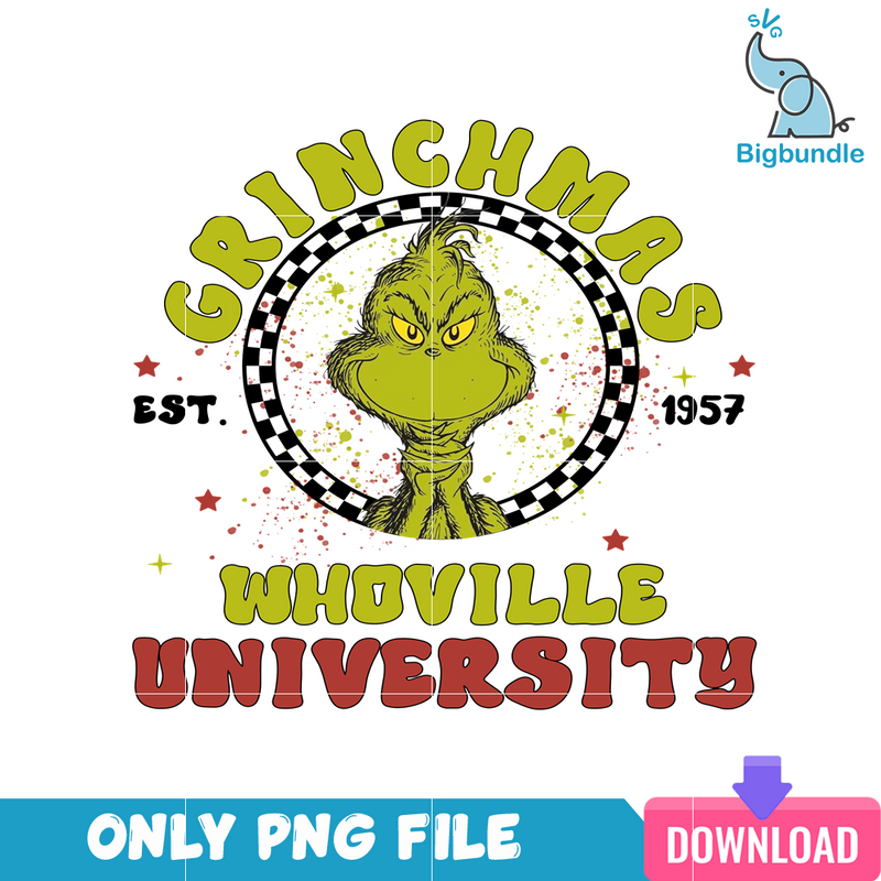 Grinchmas Whoville University EST 1957 PNG