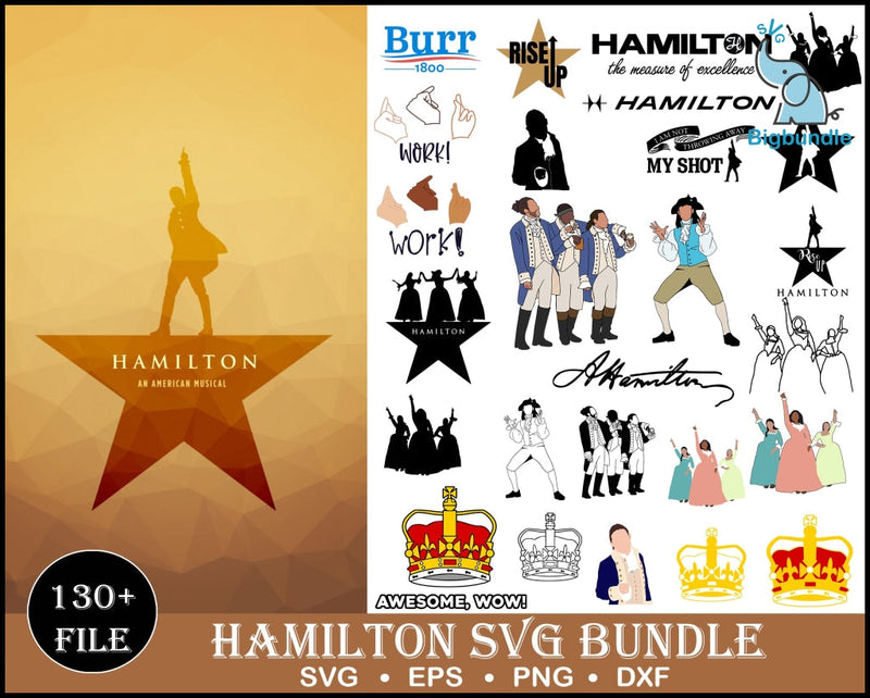 HAMILTON SVG BUNDLE 130+ SVG, PNG, DXF, PDF