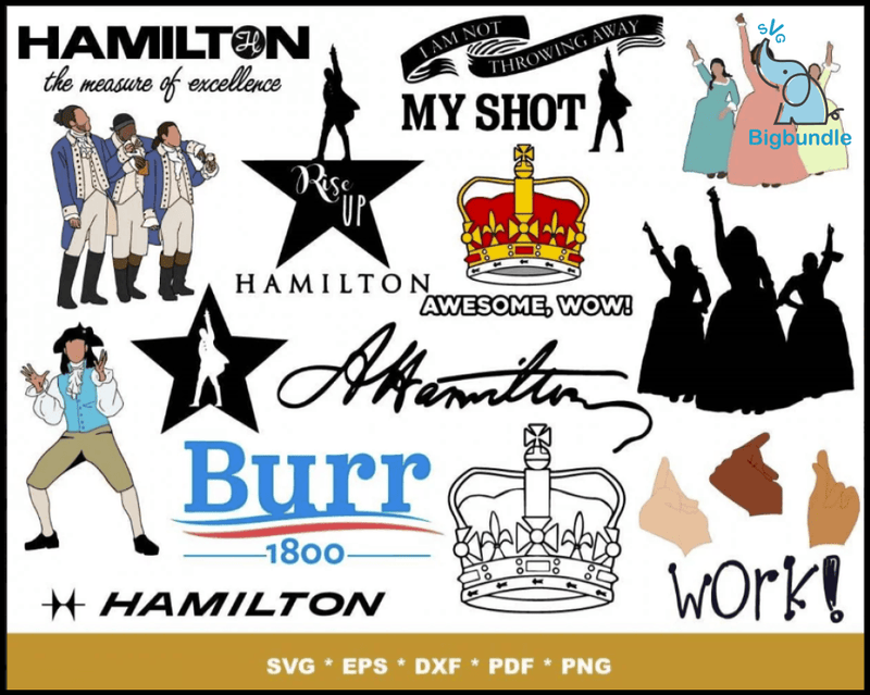 HAMILTON SVG BUNDLE 130+ SVG, PNG, DXF, PDF