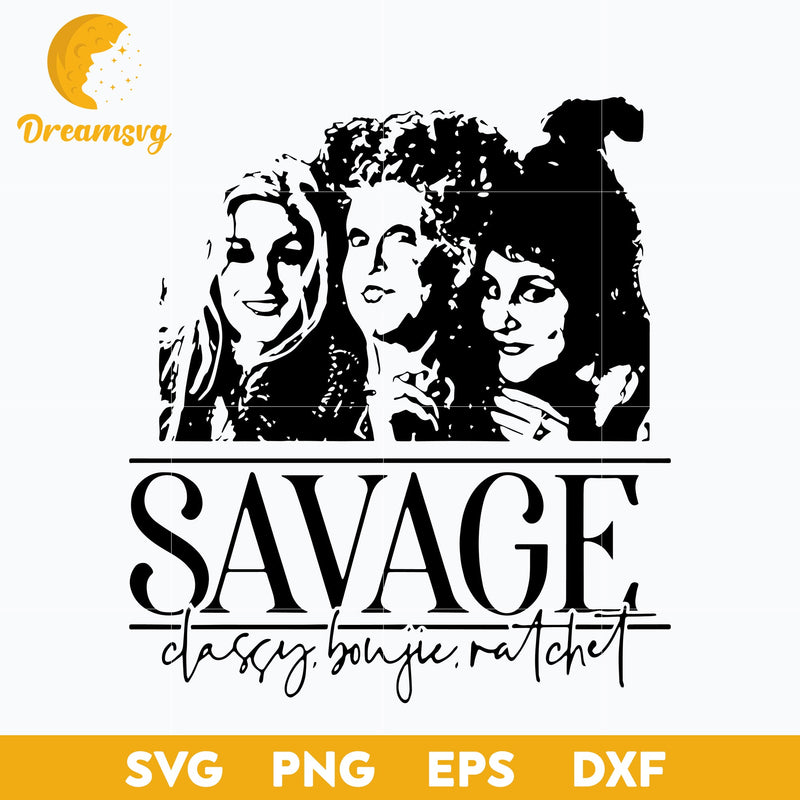 Hocus pocus sanderson sisters witches savage classy bougie ratchet halloween svg, Halloween svg, png, dxf, eps digital file.