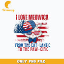 I Love Meowica From The Cat Png