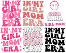 In My girl Mom Era svg bundle, In My Mom Era svg, girl Mom Png