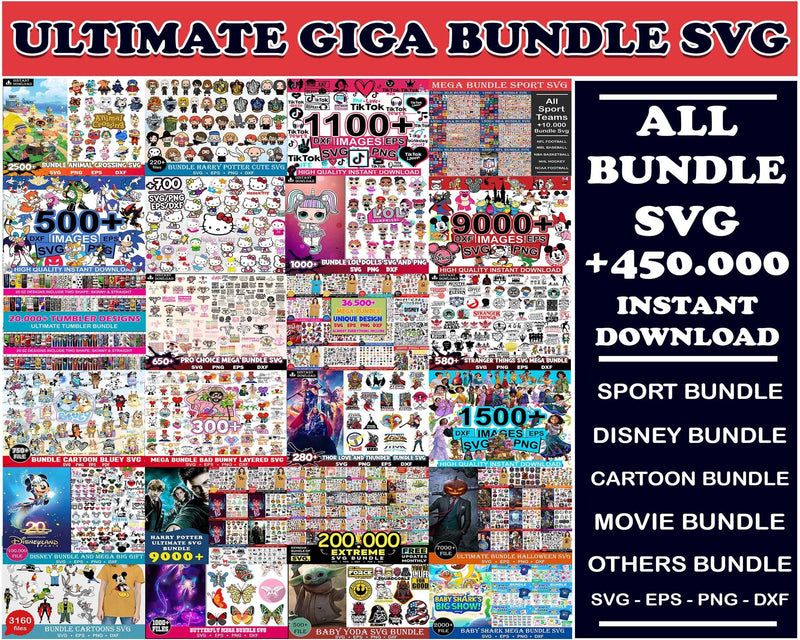 New The Ultimate Giga Bundle svg, Mega bundle svg, 450.000 unique designs almost everything included