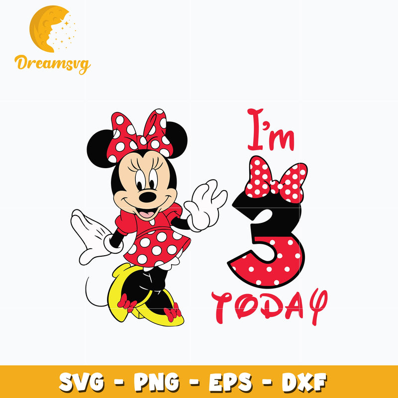 I'm 3rd Today Minnie Mouse Svg