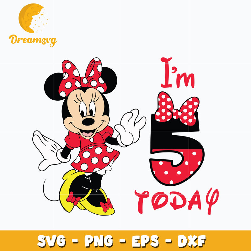 I'm 5th Today Minnie Mouse Svg