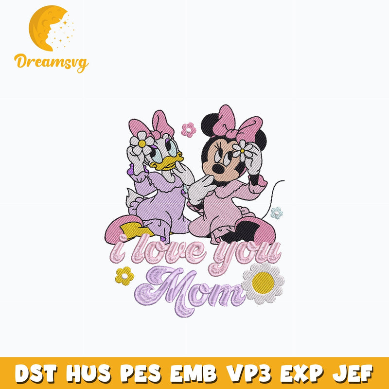 Minnie daisy love mom embroidery design