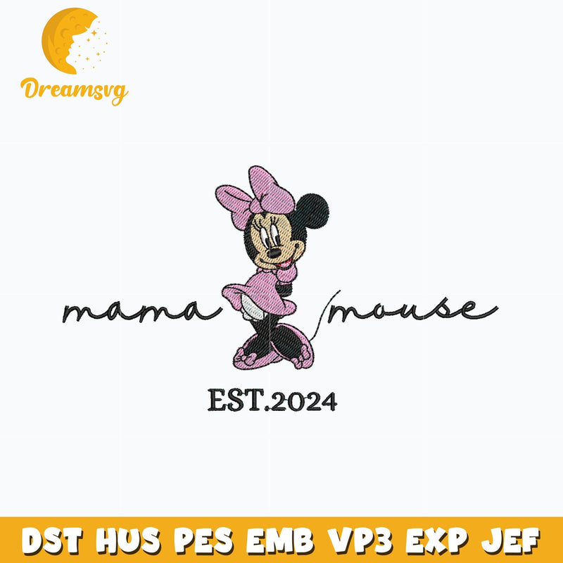 Minnie mama mouse est 2024 embroidery design