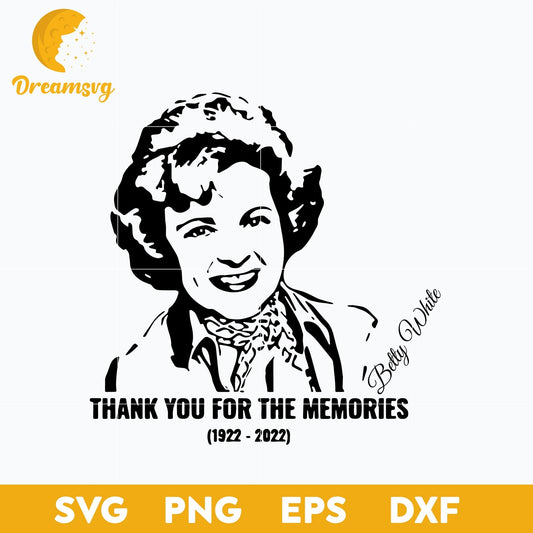 Betty White Rip 1922 2022 Signature Thank You For The Memories SVG, Christmas SVG, PNG DXF EPS Digital File.
