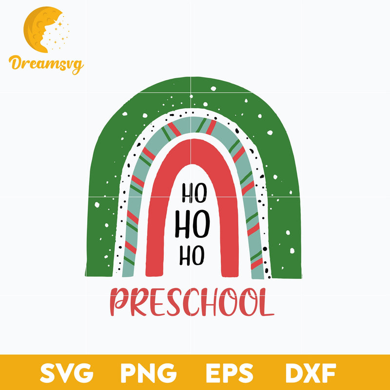 Christmas Preschool Ho Ho Ho SVG, Christmas SVG, PNG DXF EPS Digital File.