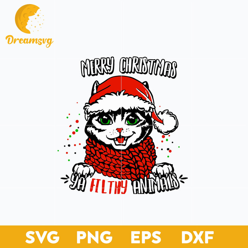 Cute Cat Merry Christmas Ya Filthy Animals SVG, Christmas SVG, PNG DXF EPS Digital File.