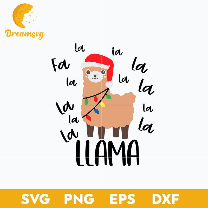 Fa La Llama Christmas SVG, Christmas SVG, PNG DXF EPS Digital File.