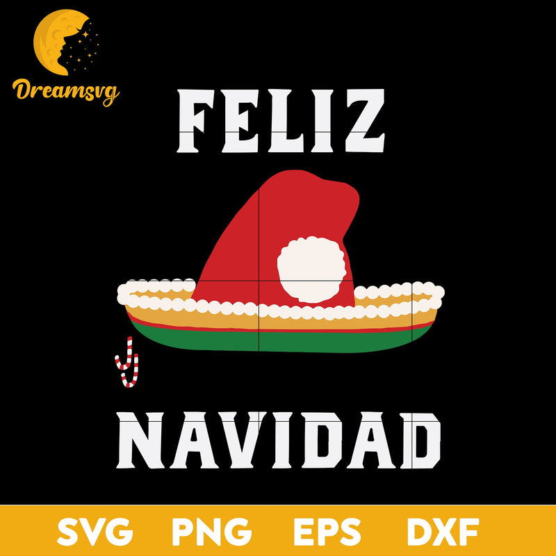 Feliz Navidad Santa Hat Sombrero Spanish Christmas Mexico SVG, Christmas SVG, PNG DXF EPS Digital File.